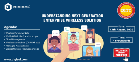 DIGISOL Systems to Conduct a Free online training on Next Gen Enterprise Wireless Solutions