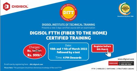 Digisol FTTH Certified Training Social Media Post – 10th & 11th March 2022 – Website